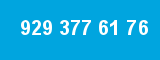 929 377 61 76